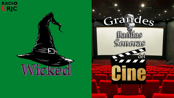 Grandes bandas sonoras del cine: Wicked