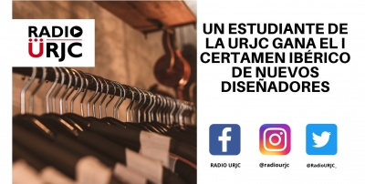 UN ESTUDIANTE DE LA URJC GANA EL PRIMER CERTAMEN IBÉRICO DE NUEVOS DISEÑADORES