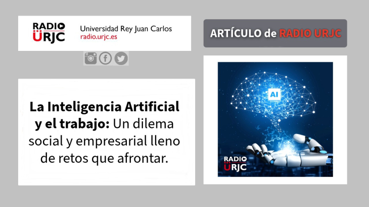 La Inteligencia Artificial y el trabajo: Un dilema social y empresarial lleno de retos que afrontar