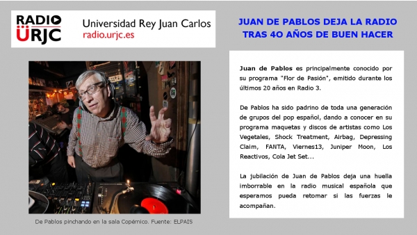 El reconocido locutor Juan de Pablos se retira de la radio tras 40 años delante de los micrófonos - URJC online | Rey Juan Carlos