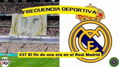 RADIO URJC presenta un nuevo programa de Frecuencia Deportiva: El fin de una era en el Real Madrid