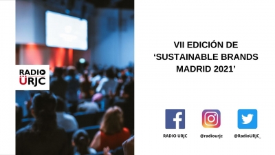 VII EDICIÓN DE ‘SUSTAINABLE BRANDS MADRID 2021’