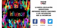 LA NUEVA LEGISLACIÓN AUDIOVISUAL IMPONDRÁ FUERTES SANCIONES A LOS &#039;&#039;INFLUENCERS&#039;&#039; QUE LA INCUMPLAN