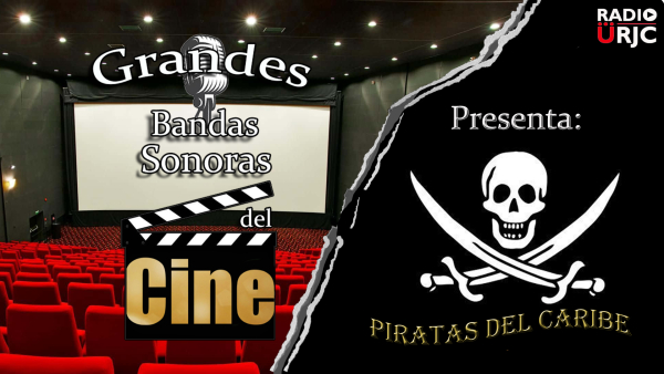 Grandes bandas sonoras del cine: Piratas del Caribe