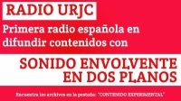 RADIO URJC: la primera Radio española en difundir contenidos con Sonido Envolvente en uno y dos Planos