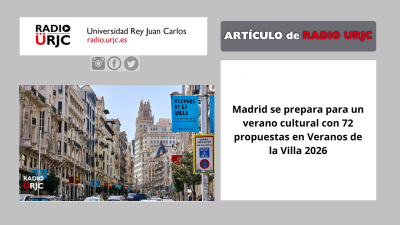Madrid se prepara para un verano cultural con 72 propuestas en Veranos de la Villa 2026