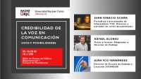 CICLO FORMATIVO RADIO URJC - LA CREDIBILIDAD DE LA VOZ EN COMUNICACIÓN: USOS Y POSIBILIDADES