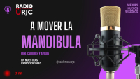 Nuevo episodio de "A Mover la Mandíbula" en RADIO URJC